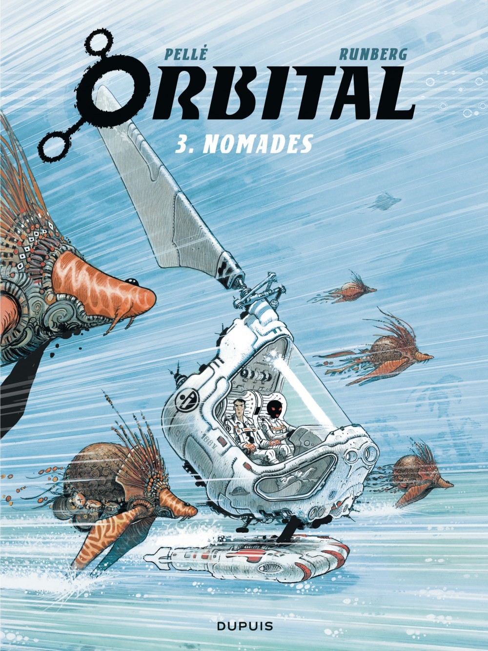 Orbital - Tome 3 - Nomades -  Runberg Sylvain - DUPUIS