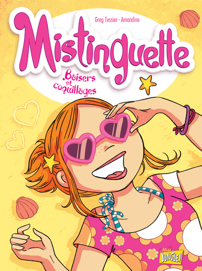 Mistinguette - tome 2 Baisers et coquillages - Greg Tessier - JUNGLE