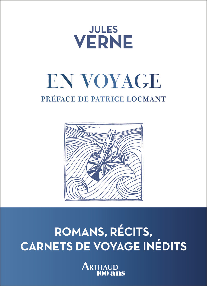 En voyage - Jules Verne - ARTHAUD