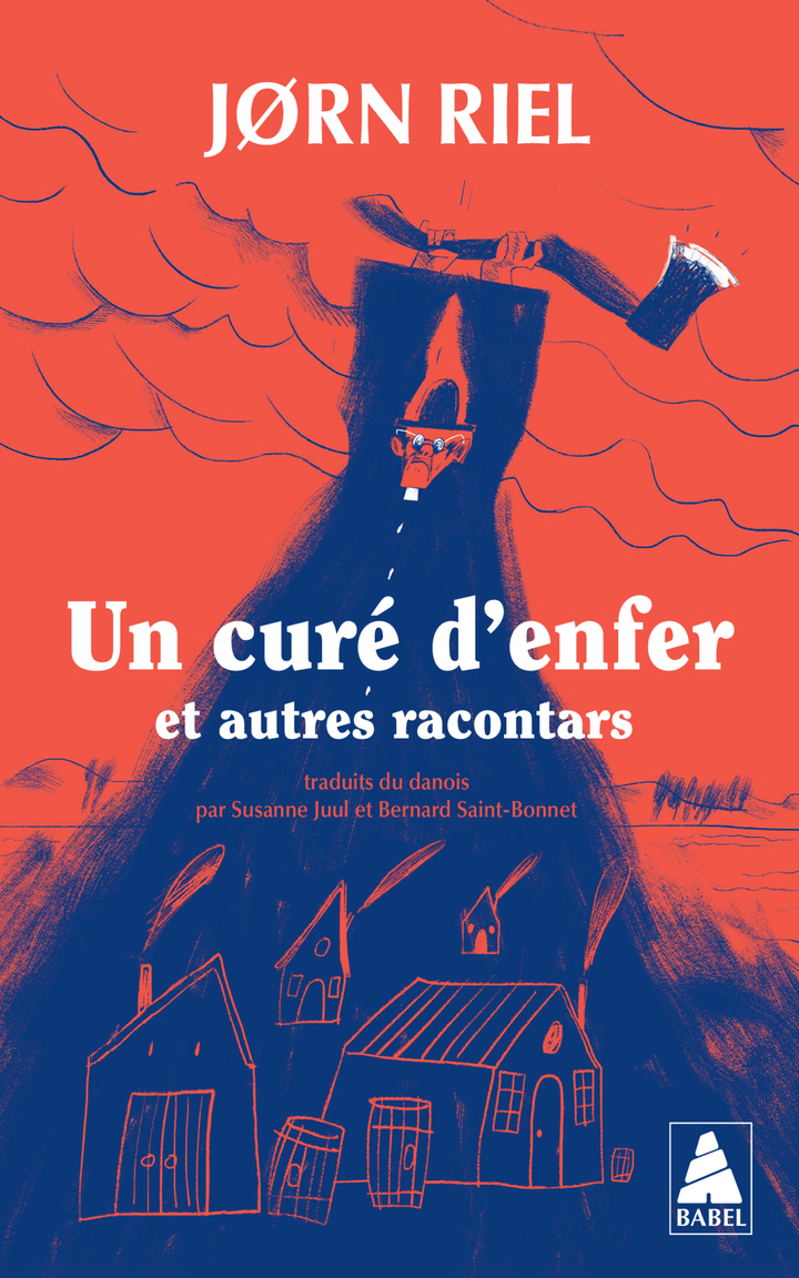 Un curé d'enfer et autres racontars - Jørn Riel - ACTES SUD