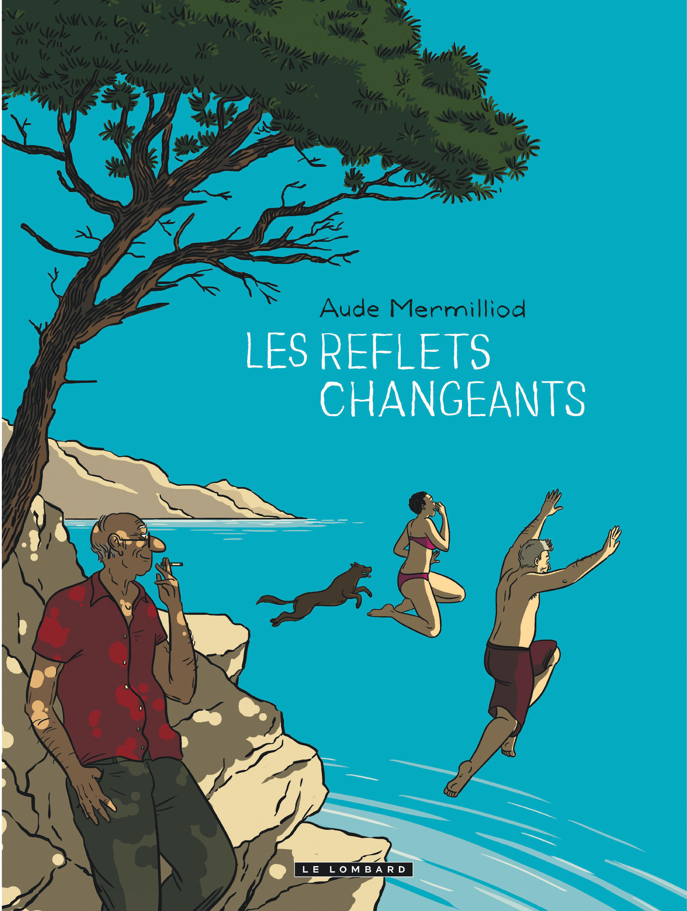 Les Reflets changeants - Tome 0 - Les Reflets changeants -  Mermilliod Aude - LOMBARD