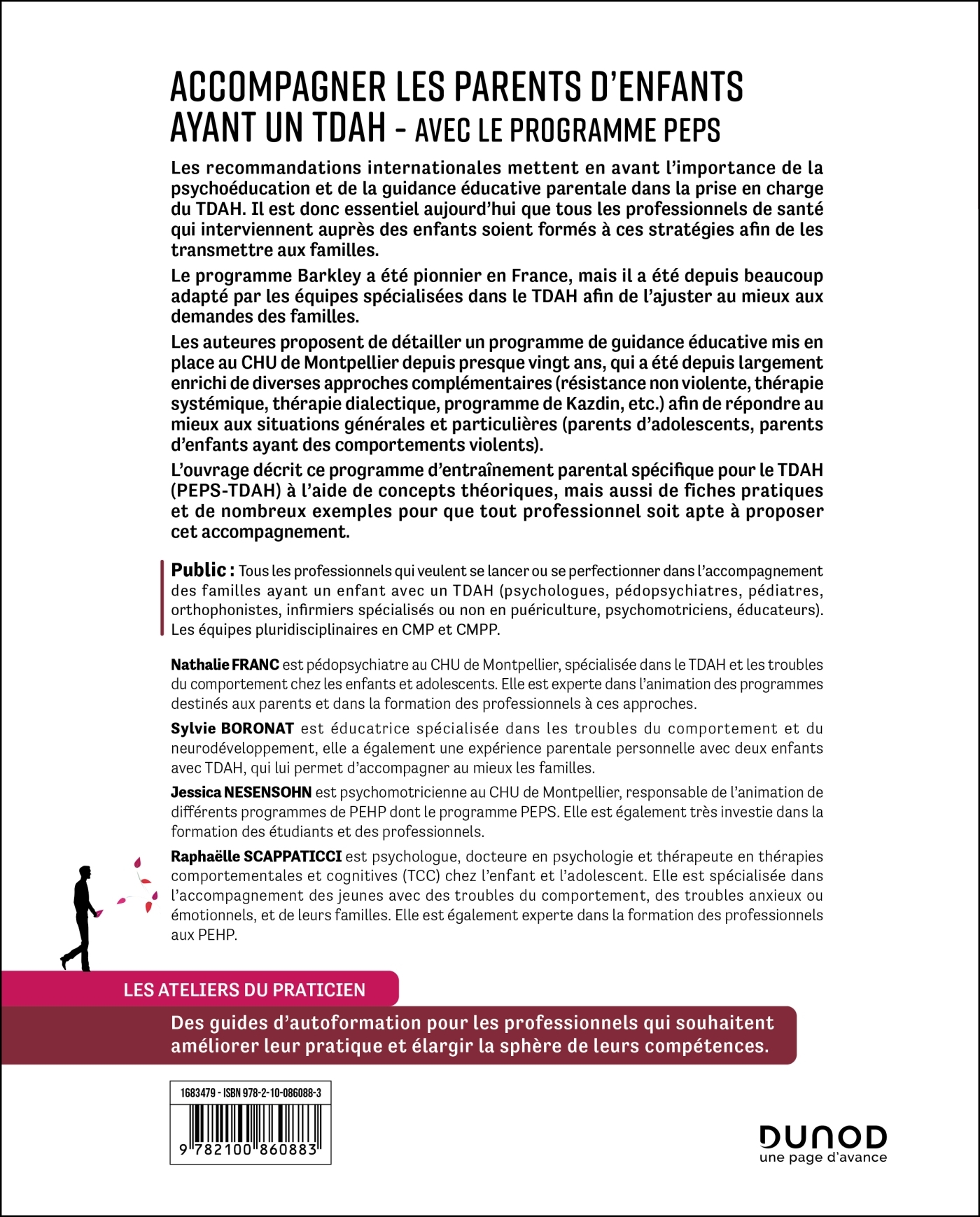 Accompagner les parents d'enfants ayant un TDAH - Avec le programme PEPS - Nathalie Franc - DUNOD