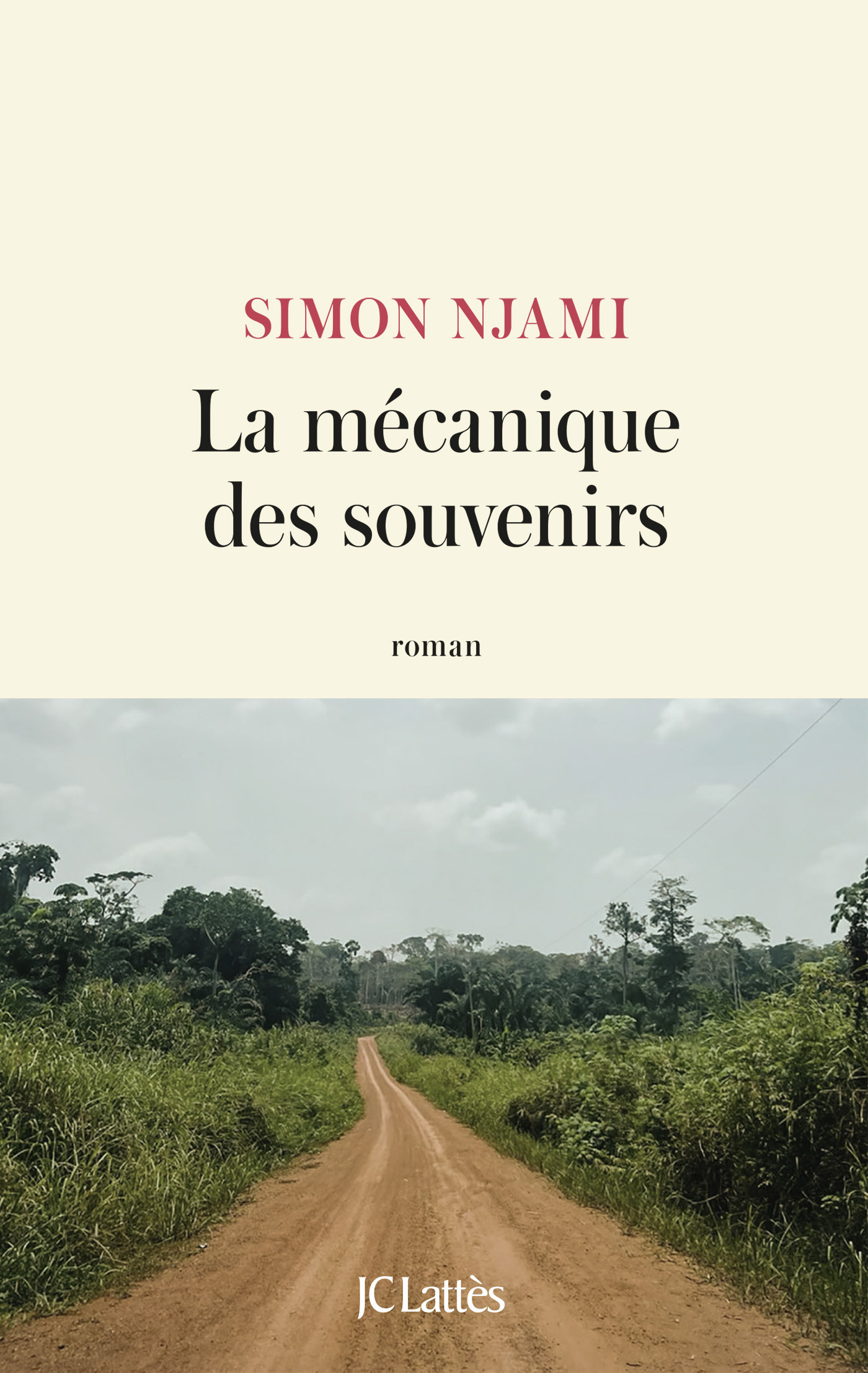 La Mécanique des souvenirs - Simon NJAMI - LATTES