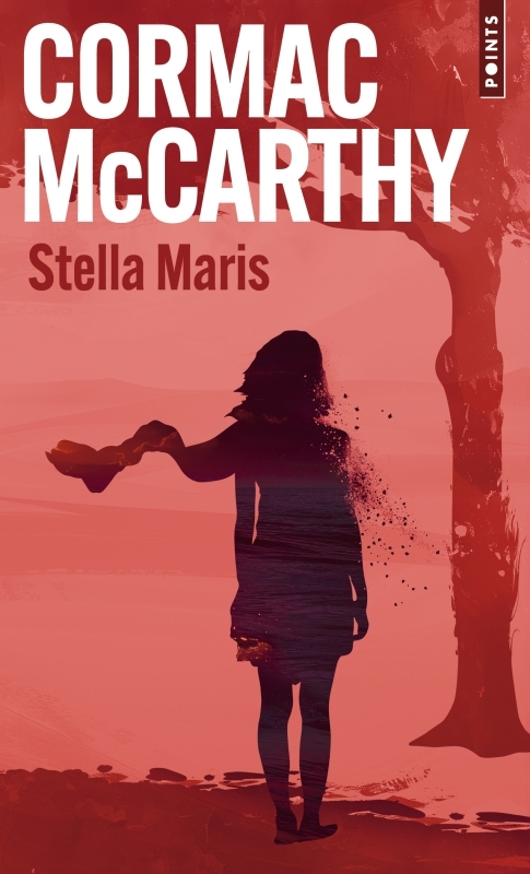 Stella Maris - Cormac McCarthy - POINTS