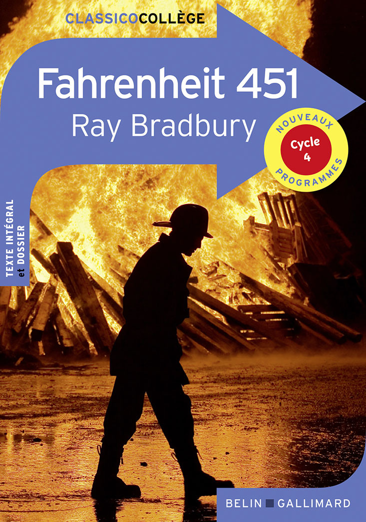 Fahrenheit 451 - Ray Bradbury - BELIN EDUCATION