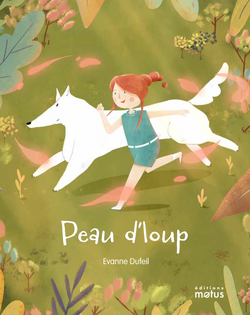 Peau d'loup - Evanne DUFEIL - MOTUS