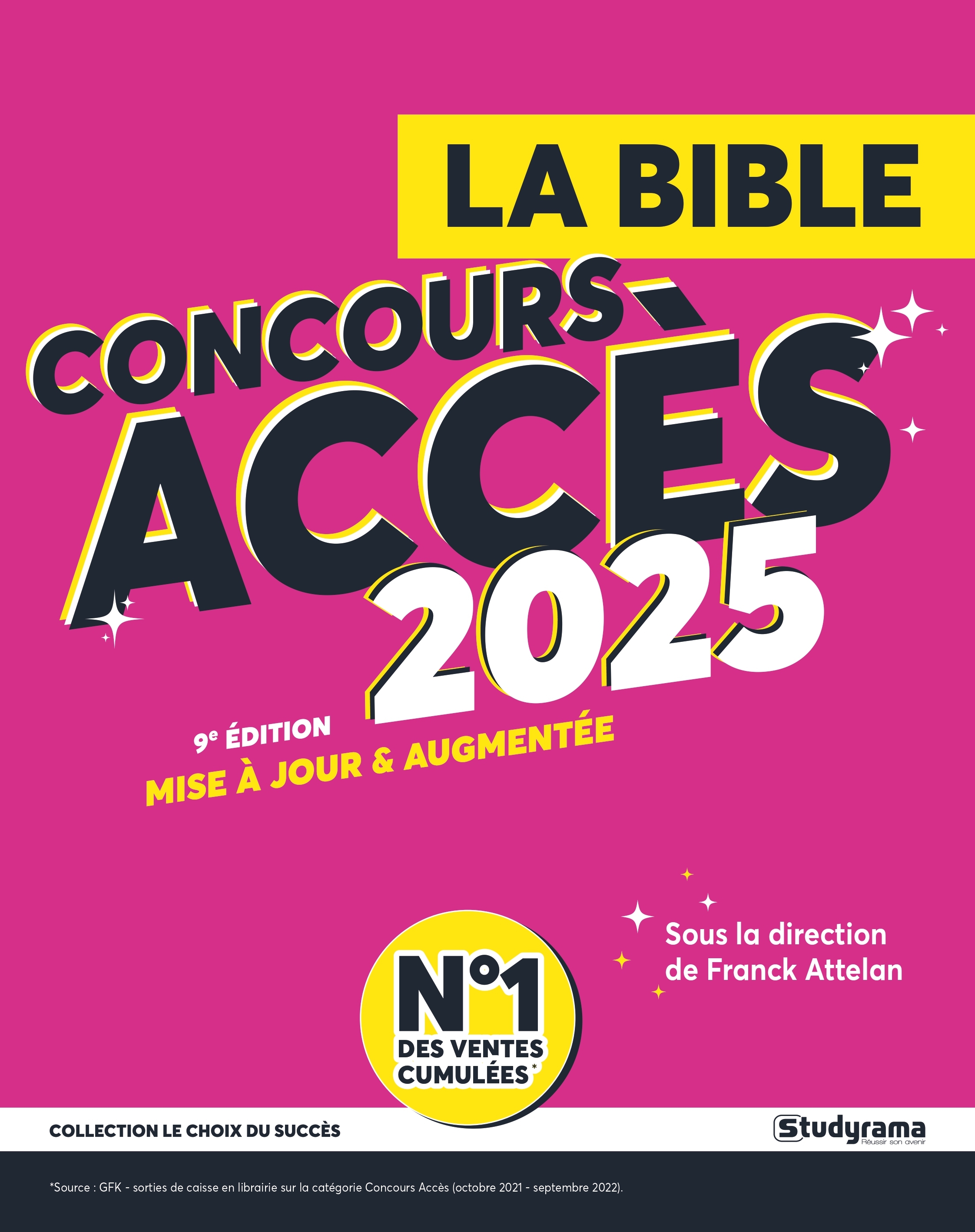 La bible du concours ACCES - Franck Attelan - STUDYRAMA