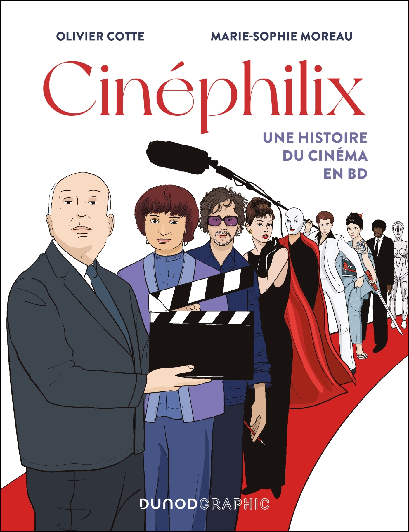 Cinéphilix - Une histoire du cinéma en BD - Olivier Cotte - DUNOD