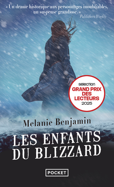 LES ENFANTS DU BLIZZARD - Melanie Benjamin - POCKET