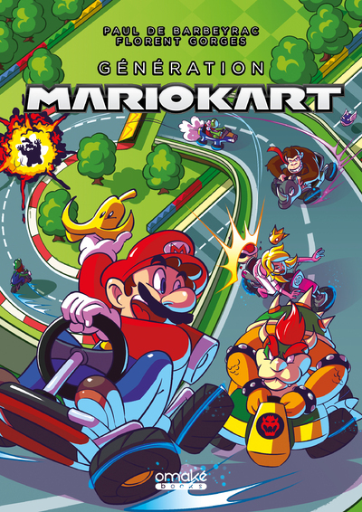 GENERATION MARIO KART - Florent Gorges - OMAKE BOOKS