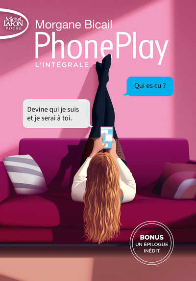 PHONEPLAY - L-INTEGRALE COLLECTOR - Morgane Bicail - MICHEL LAFON PO