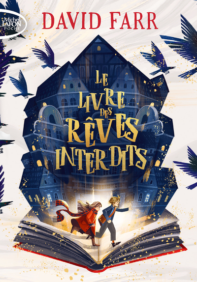 LE LIVRE DES REVES INTERDITS - TOME 1 - David Farr - MICHEL LAFON PO