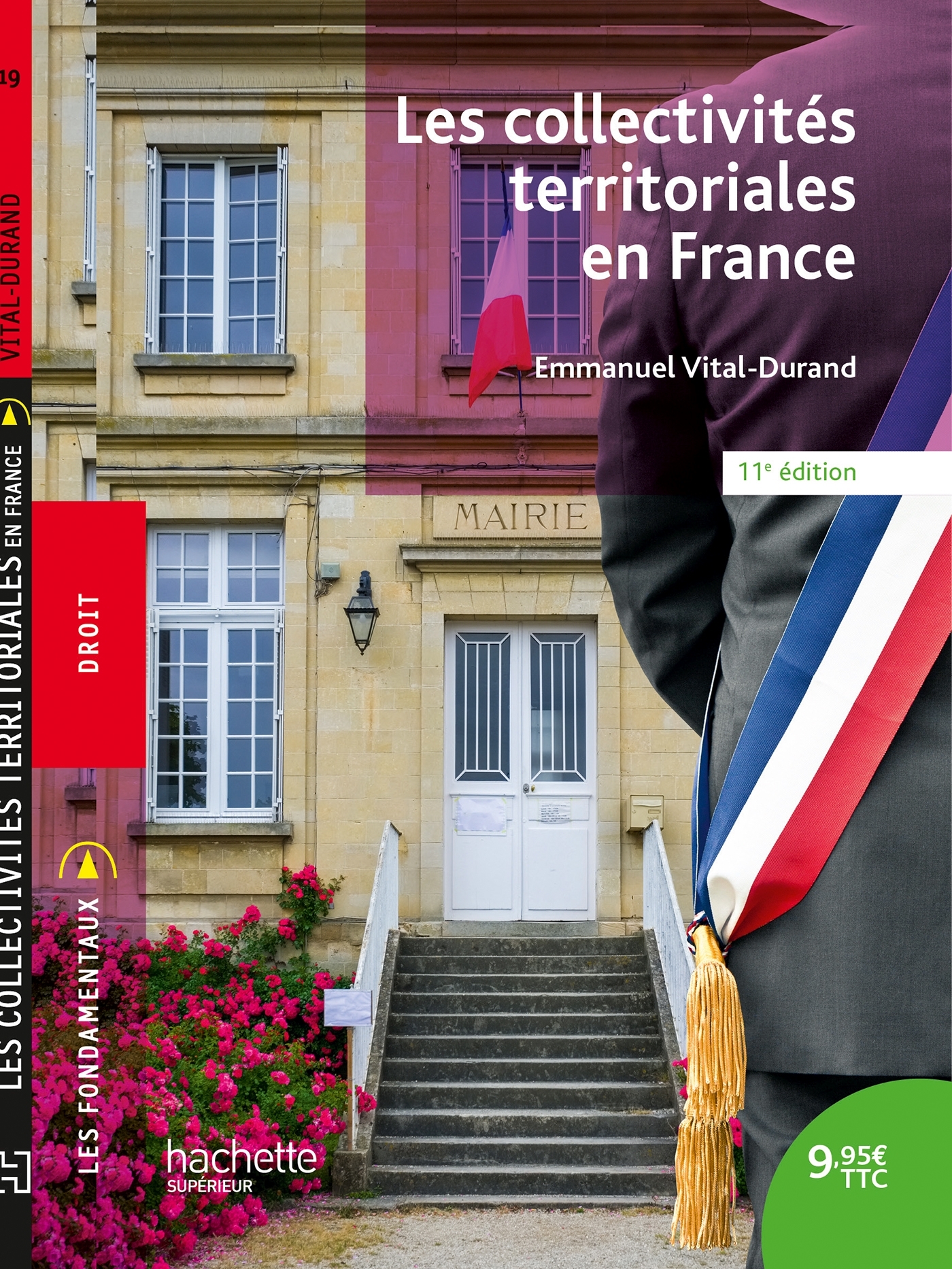 Fondamentaux - Les collectivités territoriales en France - Emmanuel Vital-Durand - HACHETTE EDUC