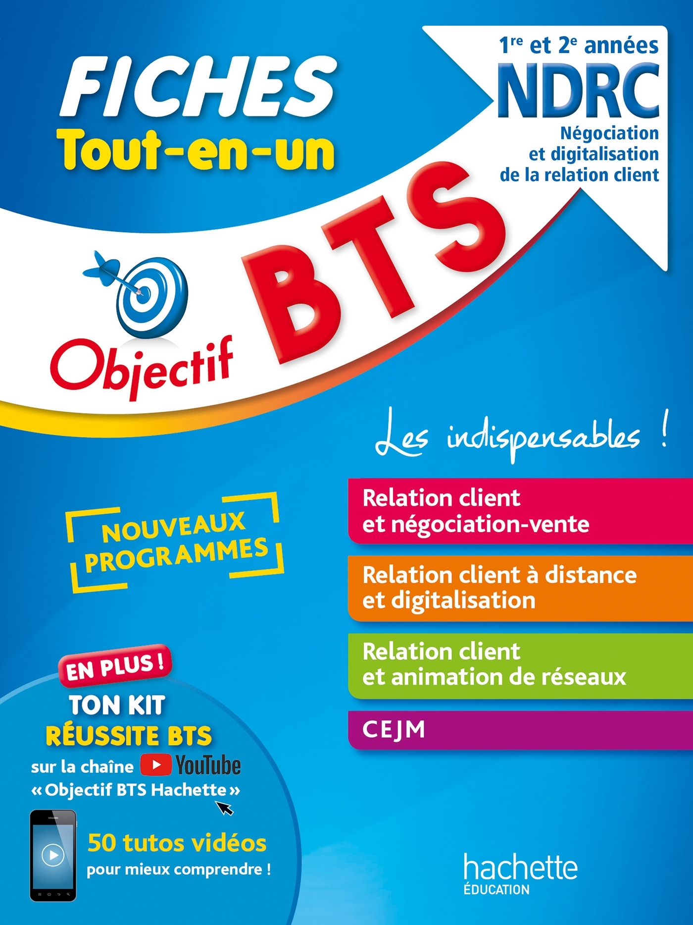 Objectif BTS NDRC -  Fiches Tout-en-un - Hervé Kéradec - HACHETTE EDUC