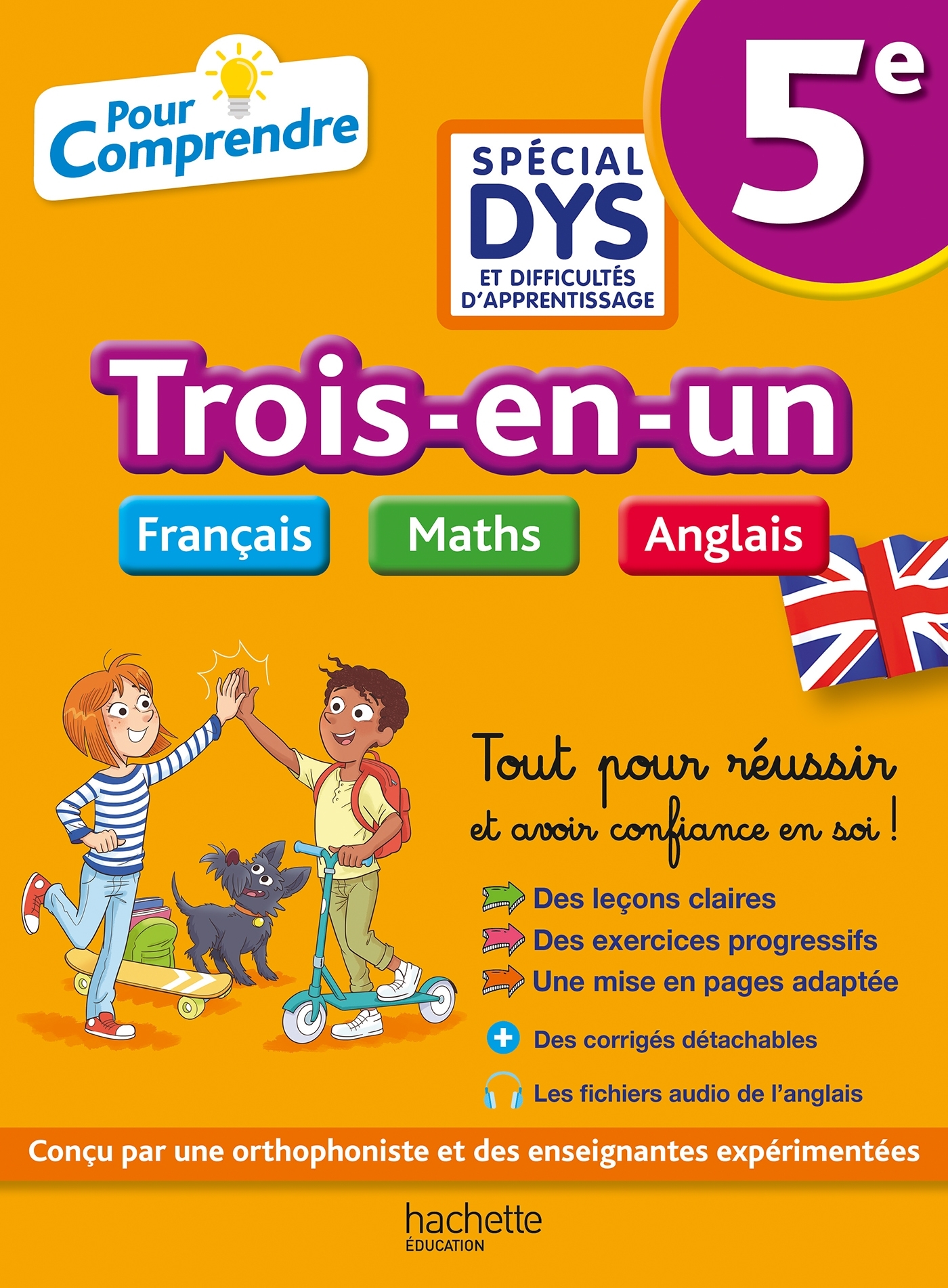 Pour Comprendre 5e Spécial DYS (dyslexie) et difficultés d'apprentissage - Français Maths Anglais - Isabelle Lisle - HACHETTE EDUC