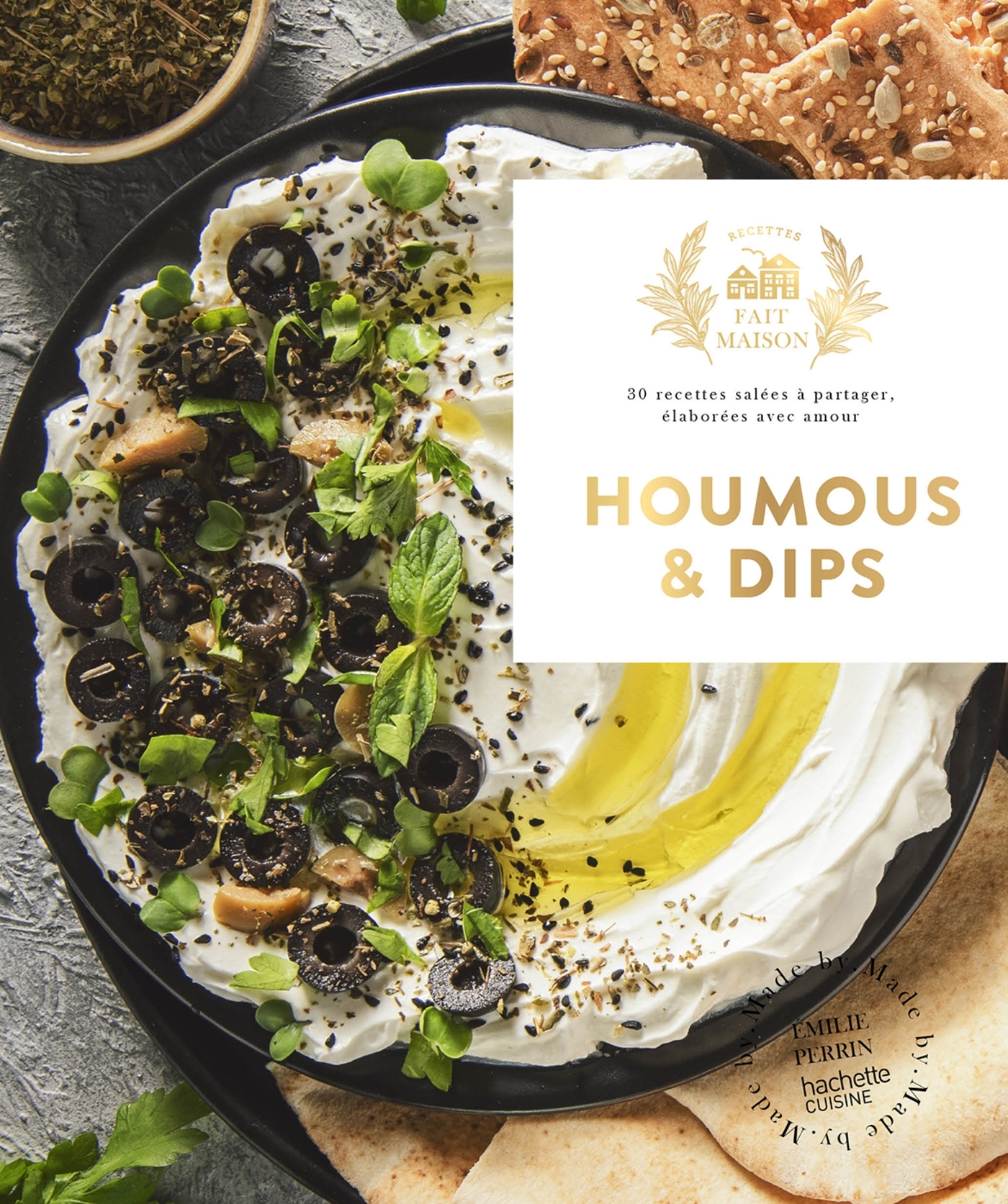 Houmous et dips - Emilie Perrin - HACHETTE PRAT