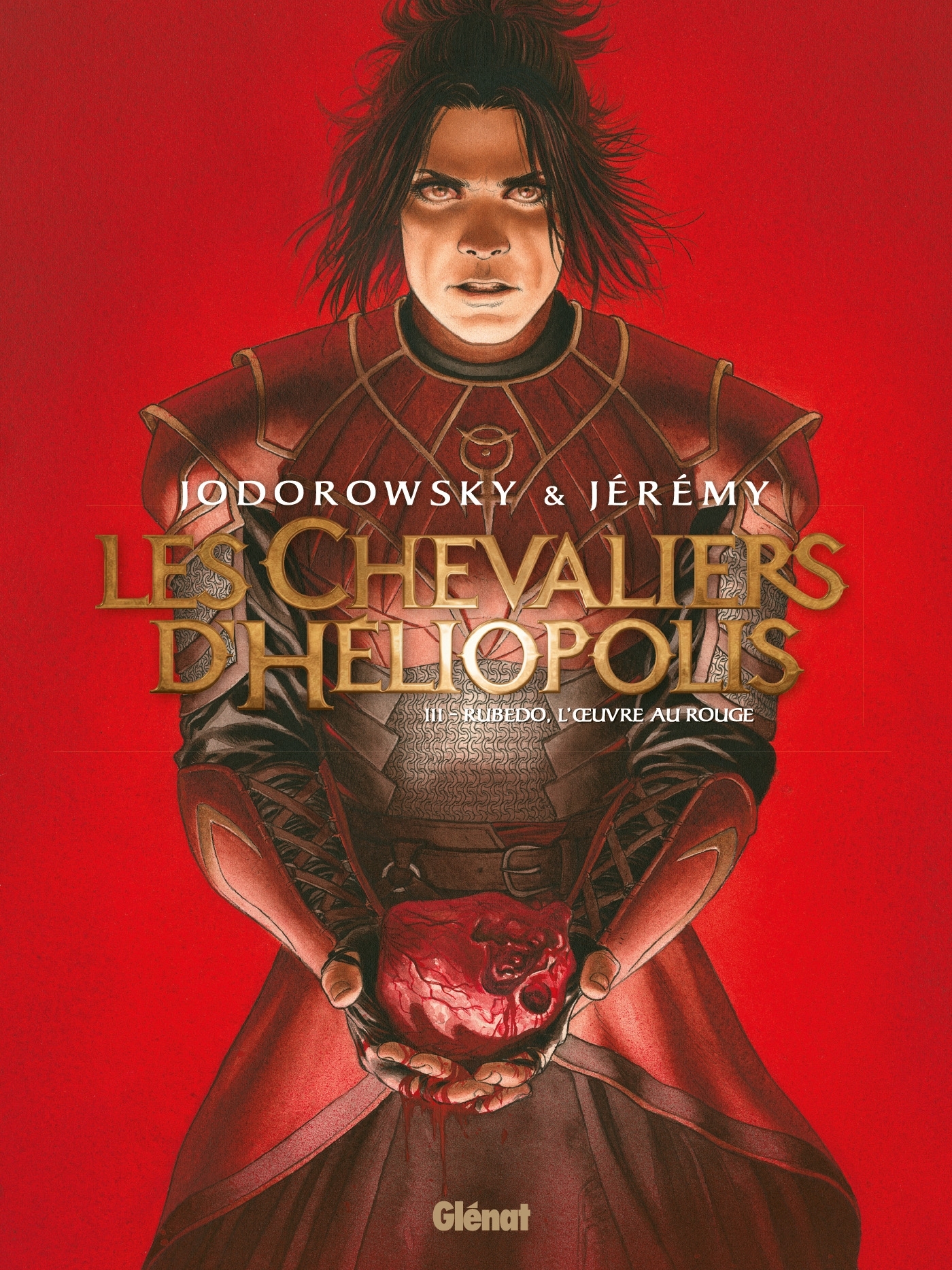 Les Chevaliers d'Héliopolis - Tome 03 - Alejandro Jodorowsky - GLENAT