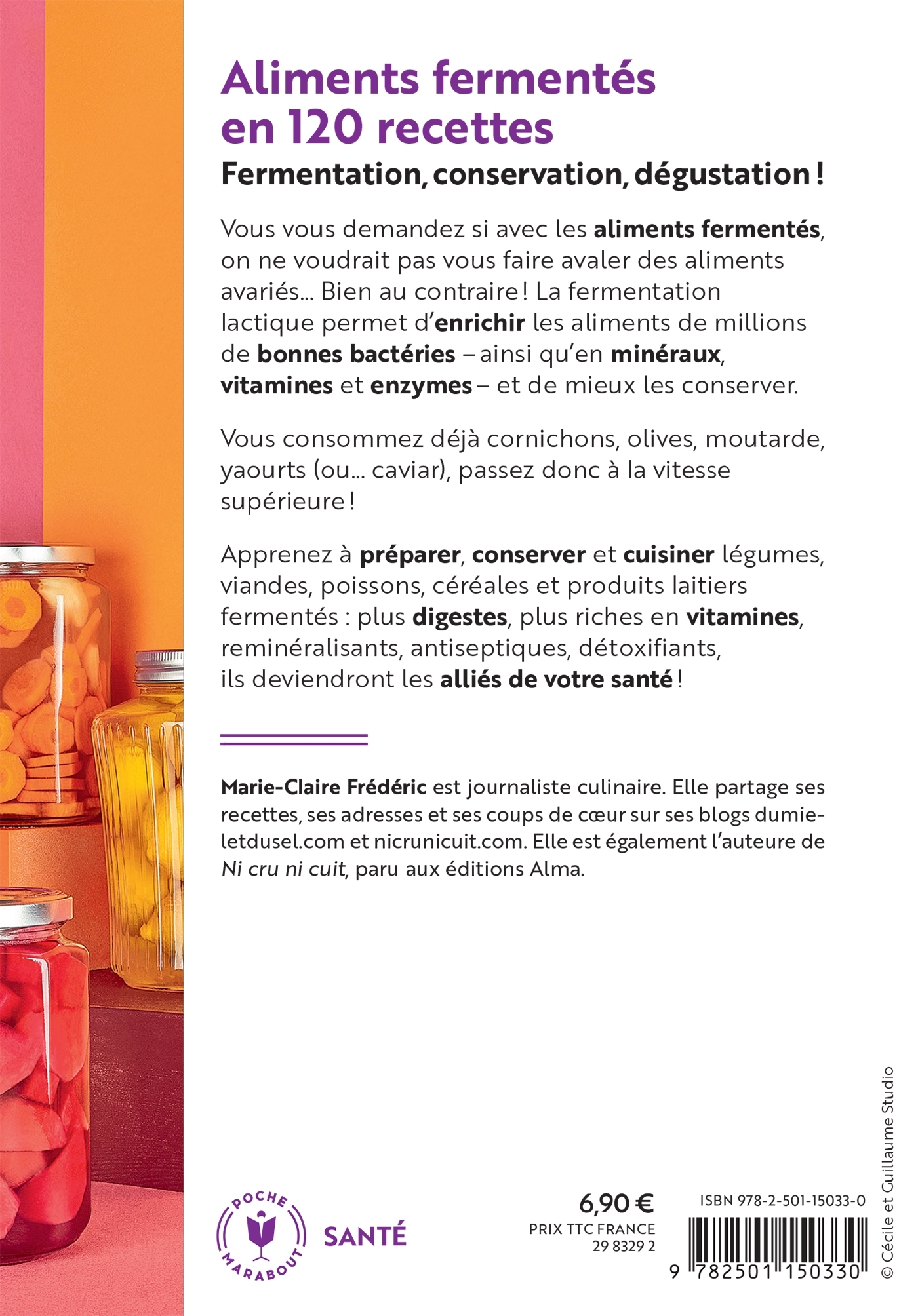 Aliments fermentés en 120 recettes - Marie-Claire Frédéric - MARABOUT