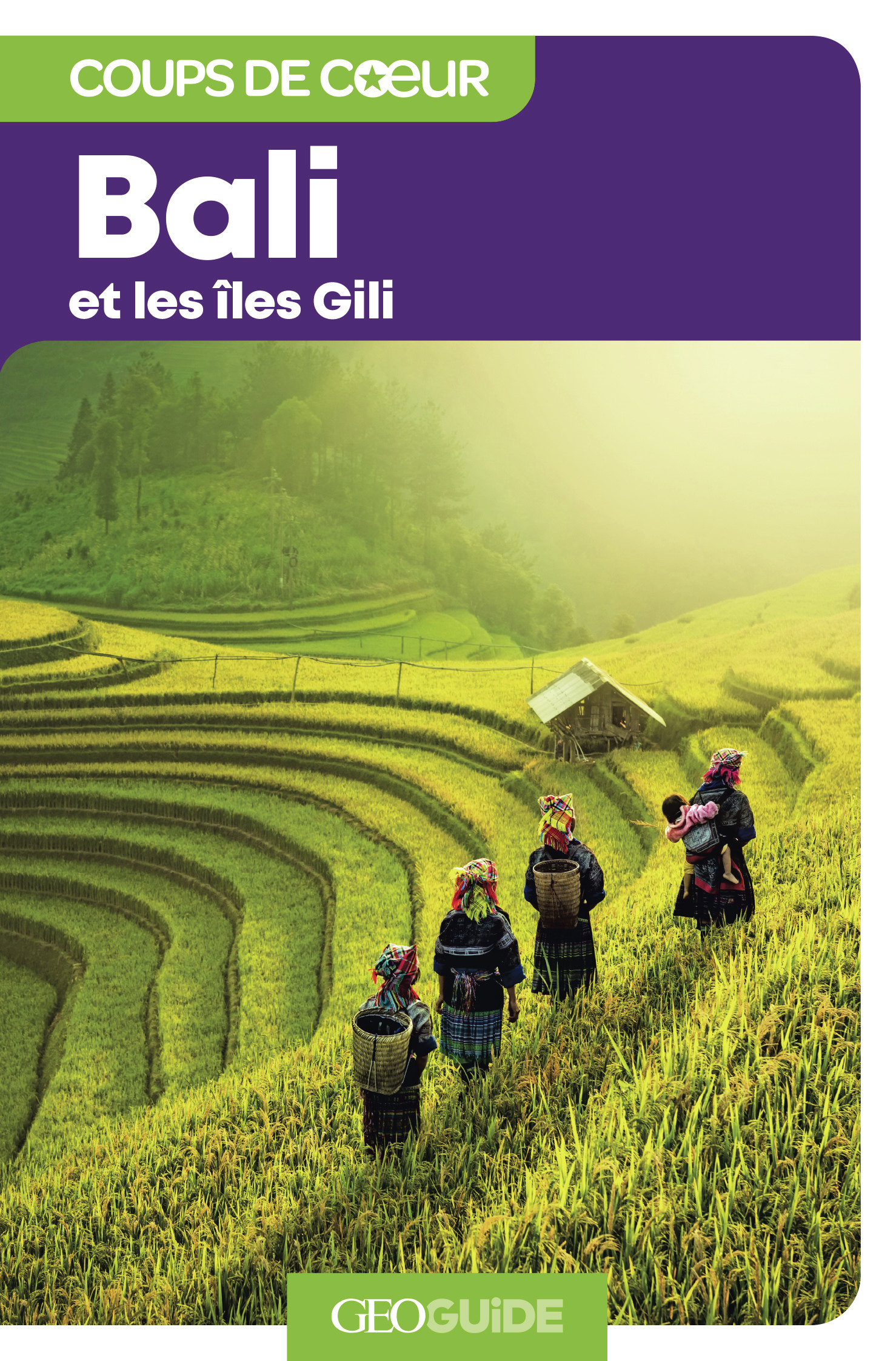 Bali et les îles Gili -  COLLECTIFS GALLIMARD LOISIRS - GALLIM LOISIRS