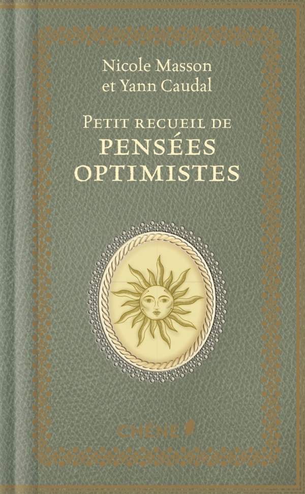 Petit recueil de pensées optimistes - Nicole MASSON - HACHETTE PRAT