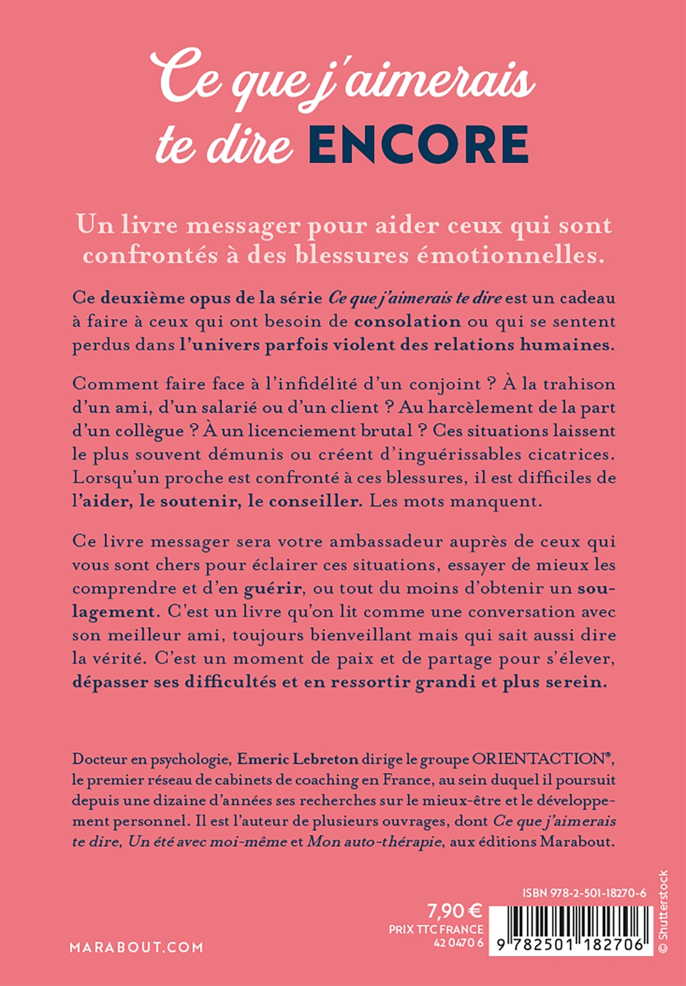 Ce que j'aimerais te dire encore - Emeric Lebreton - MARABOUT