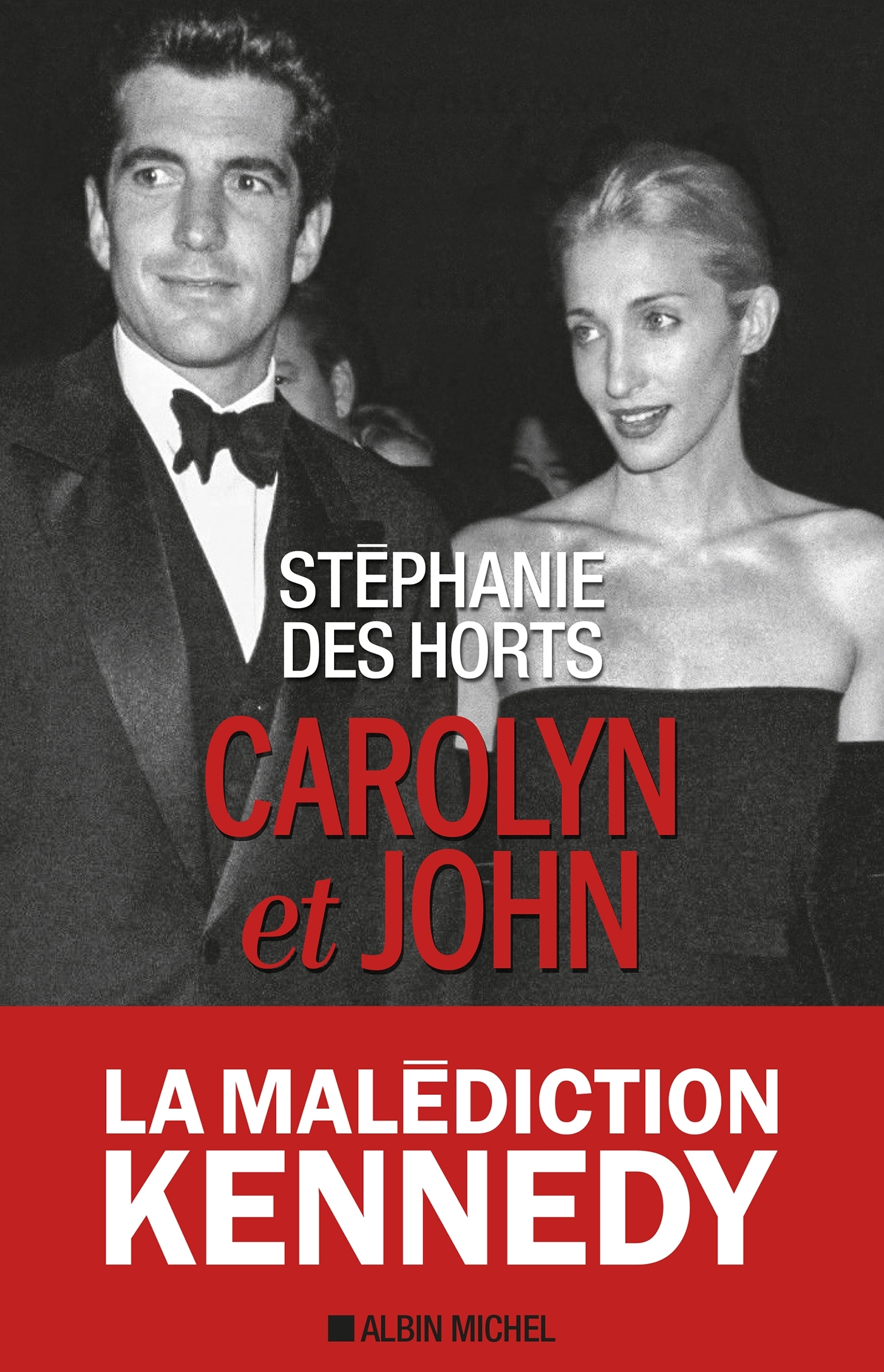 Carolyn et John - Stéphanie des Horts - ALBIN MICHEL