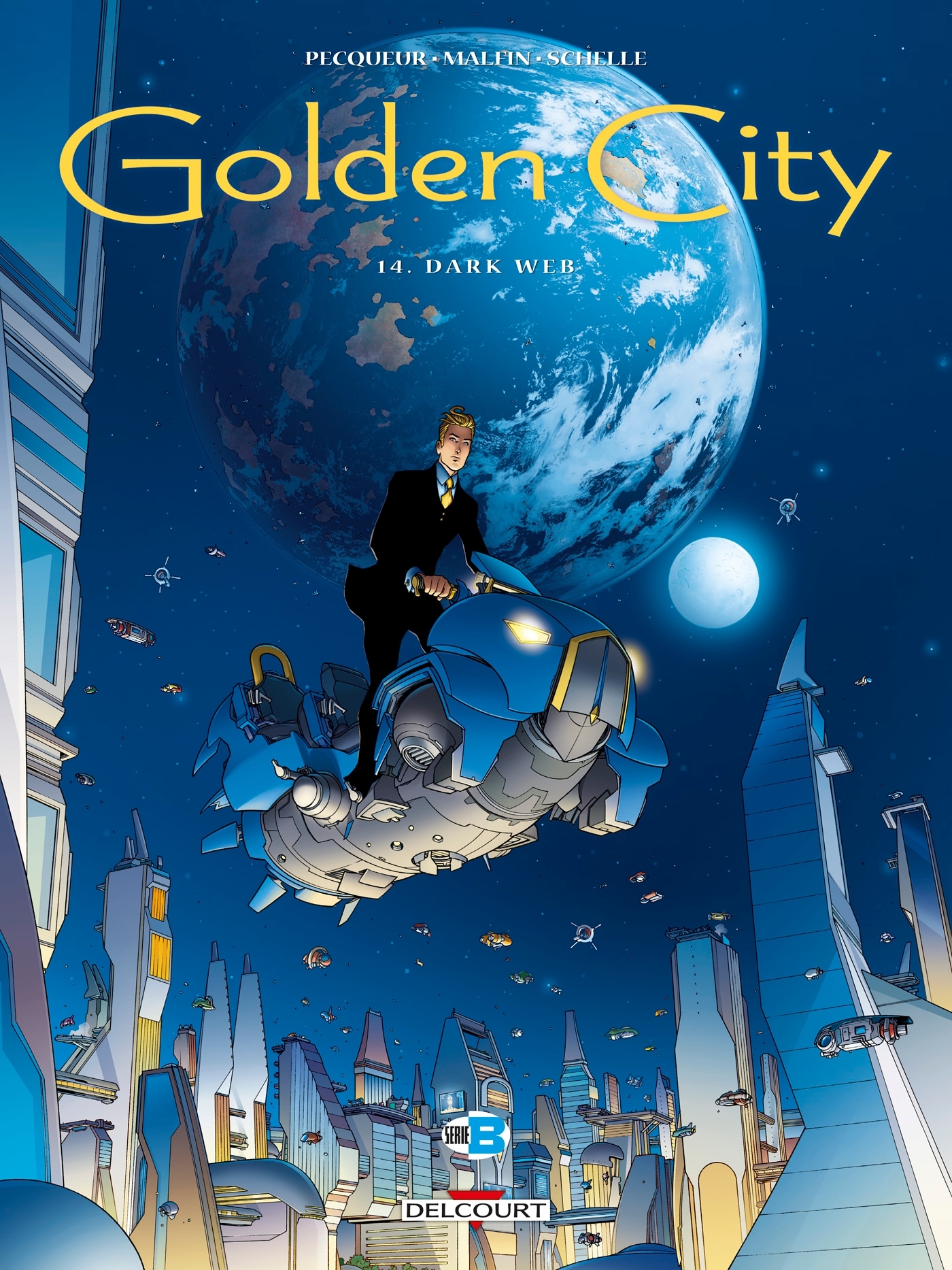 Golden City T14 - Daniel Pecqueur - DELCOURT