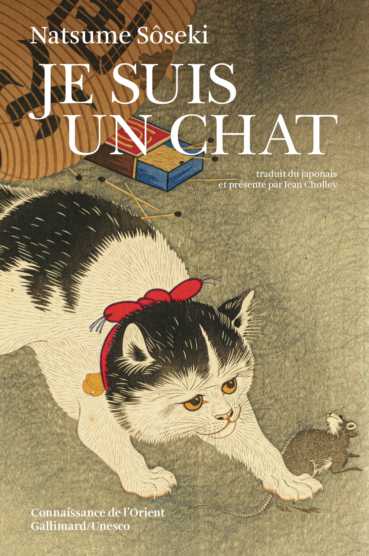 Je suis un chat -  Natsume Sôseki - GALLIMARD