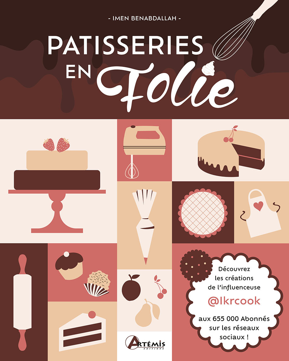 Pâtisseries en folie -  Imen - ARTEMIS