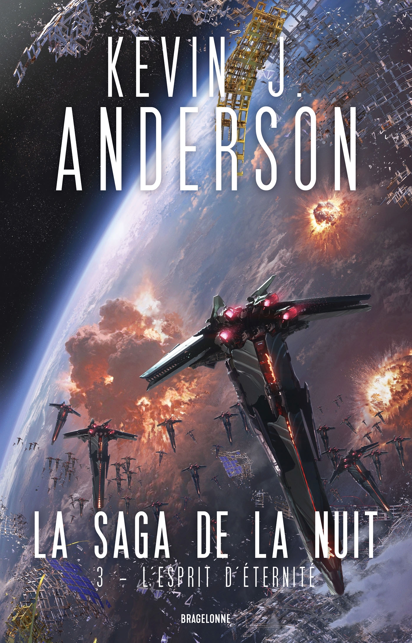 La Saga de la nuit, T3 : L'Esprit d'éternité - Kevin J. Anderson - BRAGELONNE