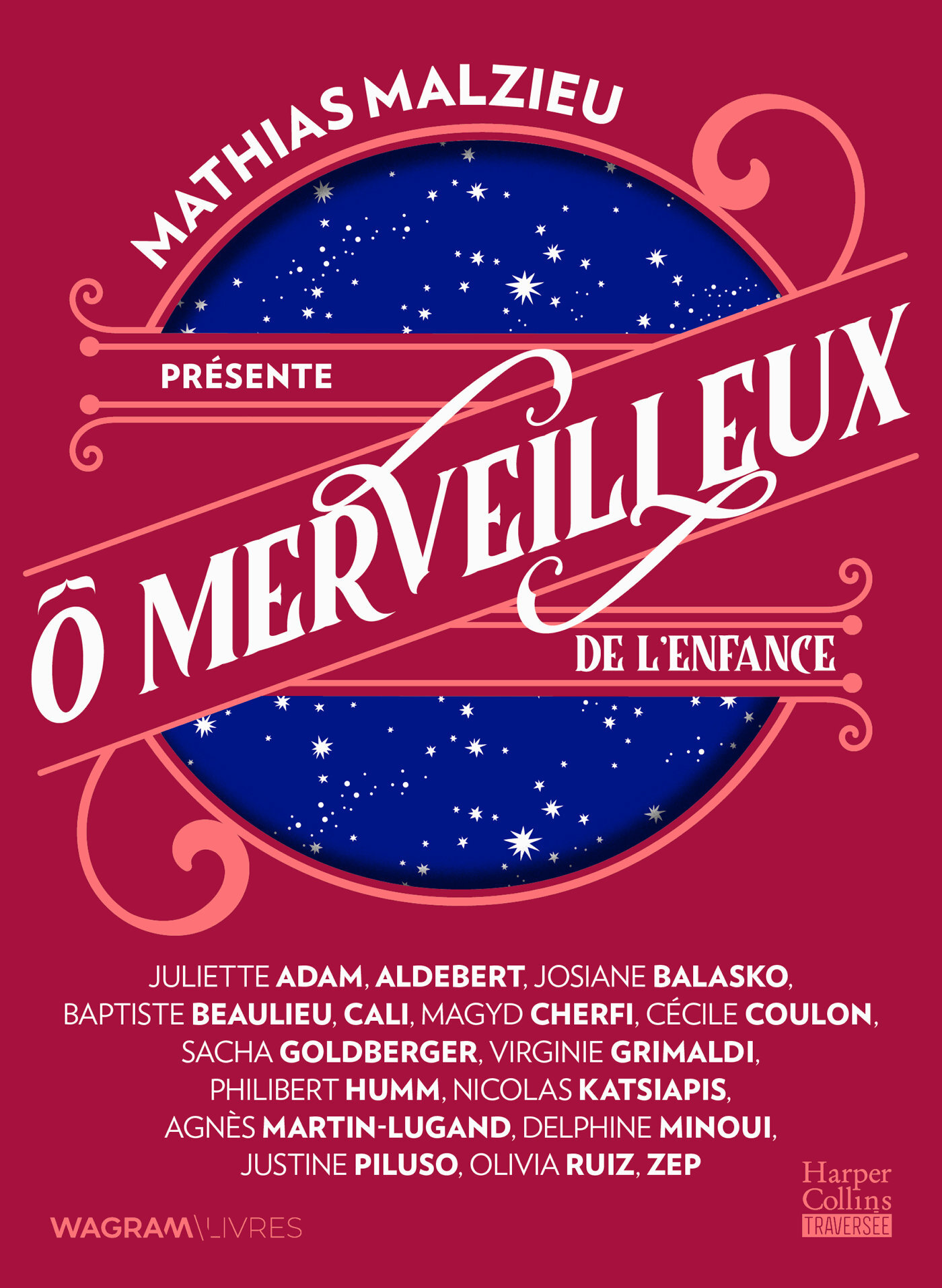 Ô merveilleux de l'enfance - Mathias Malzieu - HARPERCOLLINS