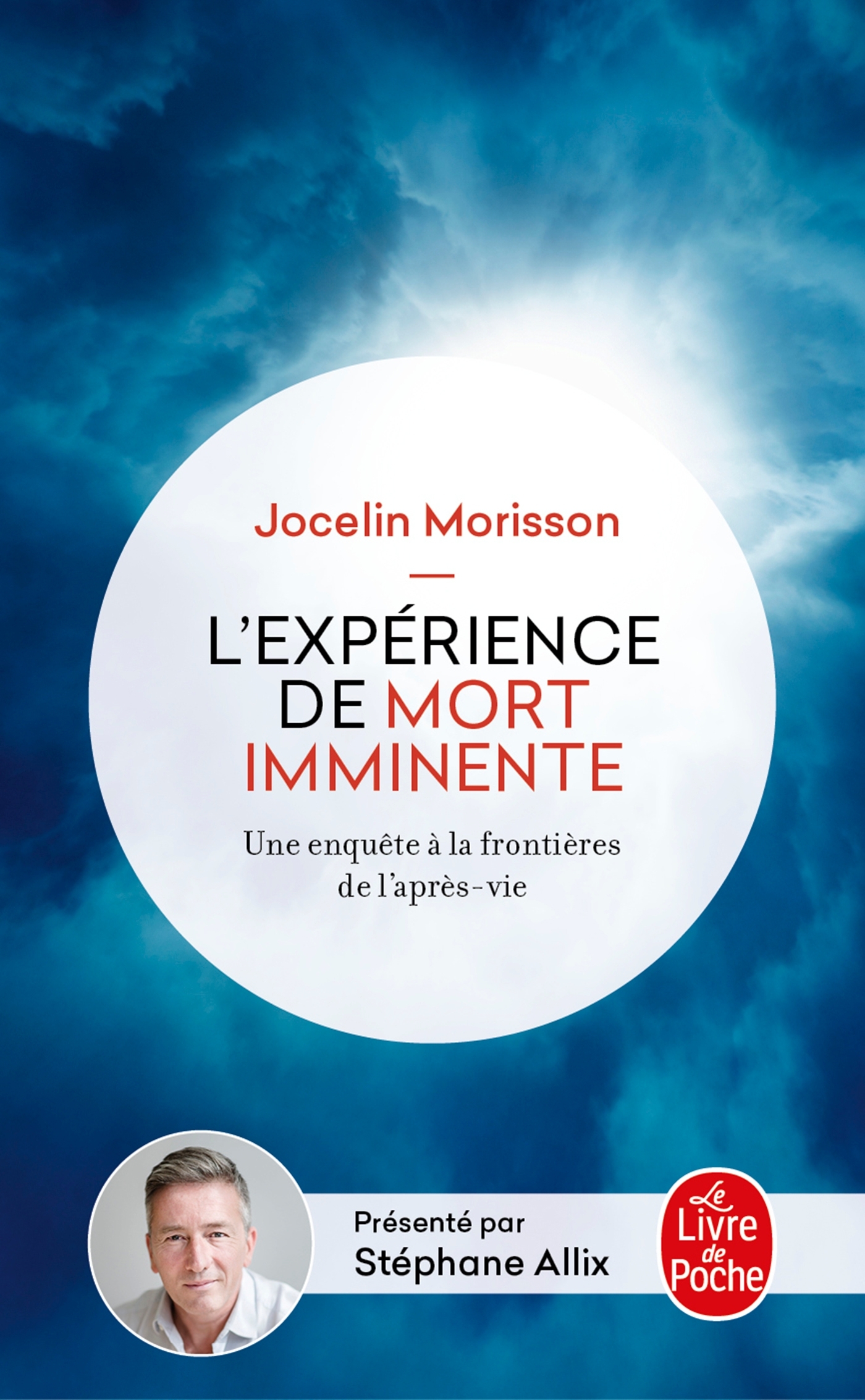 L'Expérience de mort imminente - Jocelin Morisson - LGF