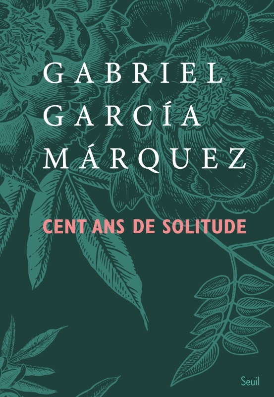 Cent Ans de solitude (collector) - Gabriel García Márquez - SEUIL