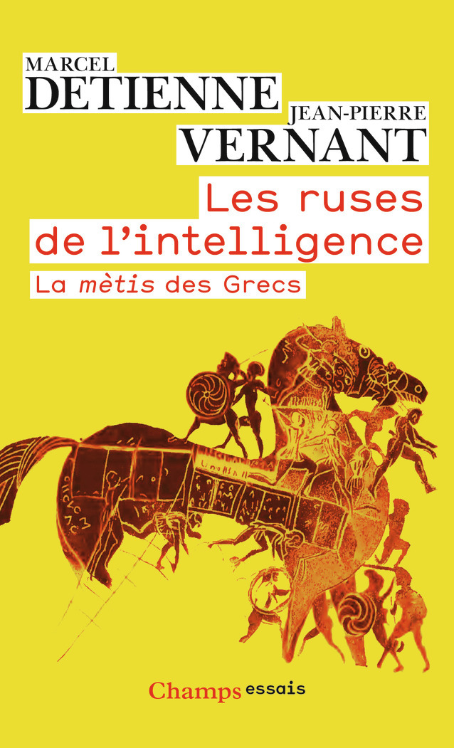 Les ruses de l'intelligence - Marcel Detienne - FLAMMARION