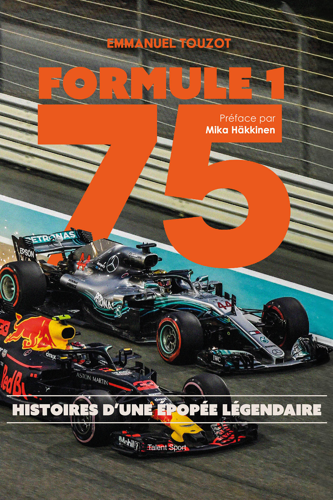 Formule 1 75 -  Emmanuel Touzot - TALENT SPORT