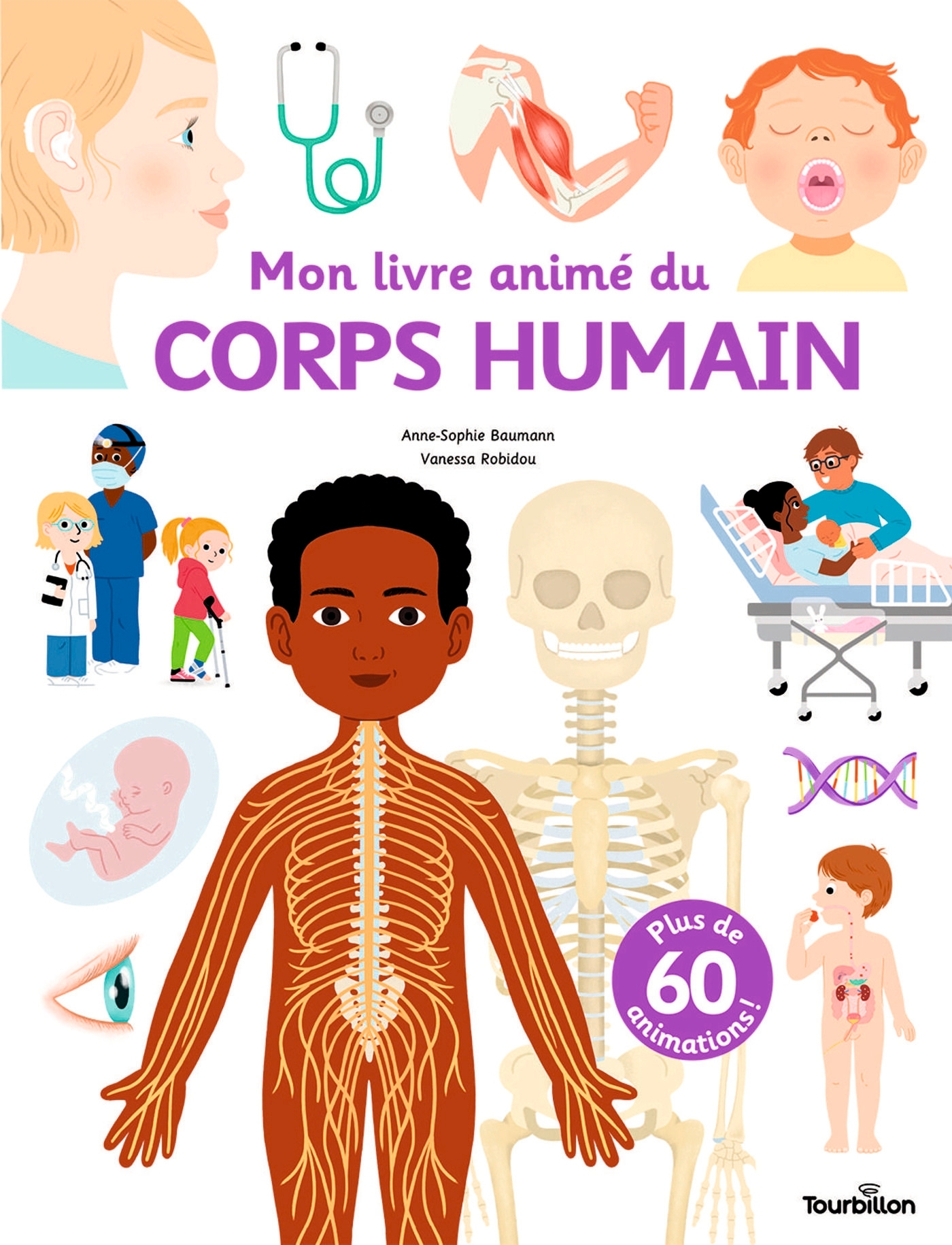 Mon livre animé du corps humain - Anne-Sophie Baumann - TOURBILLON