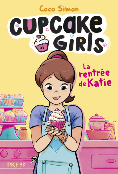 Cupcake Girls - La bande dessinée - Tome 1 La rentrée de Katie - Coco Simon - POCKET JEUNESSE