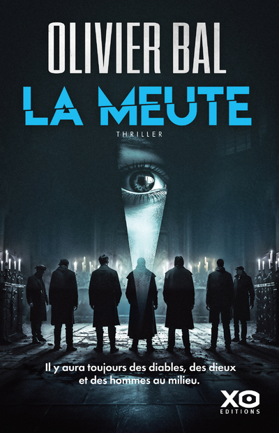 La meute - Olivier Bal - XO