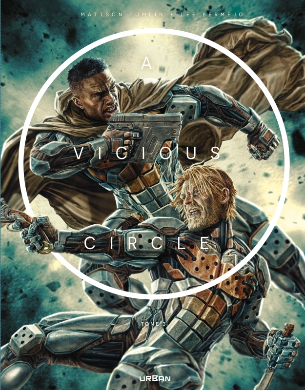 A Vicious Circle tome 3 -  Tomlin Mattson - URBAN COMICS