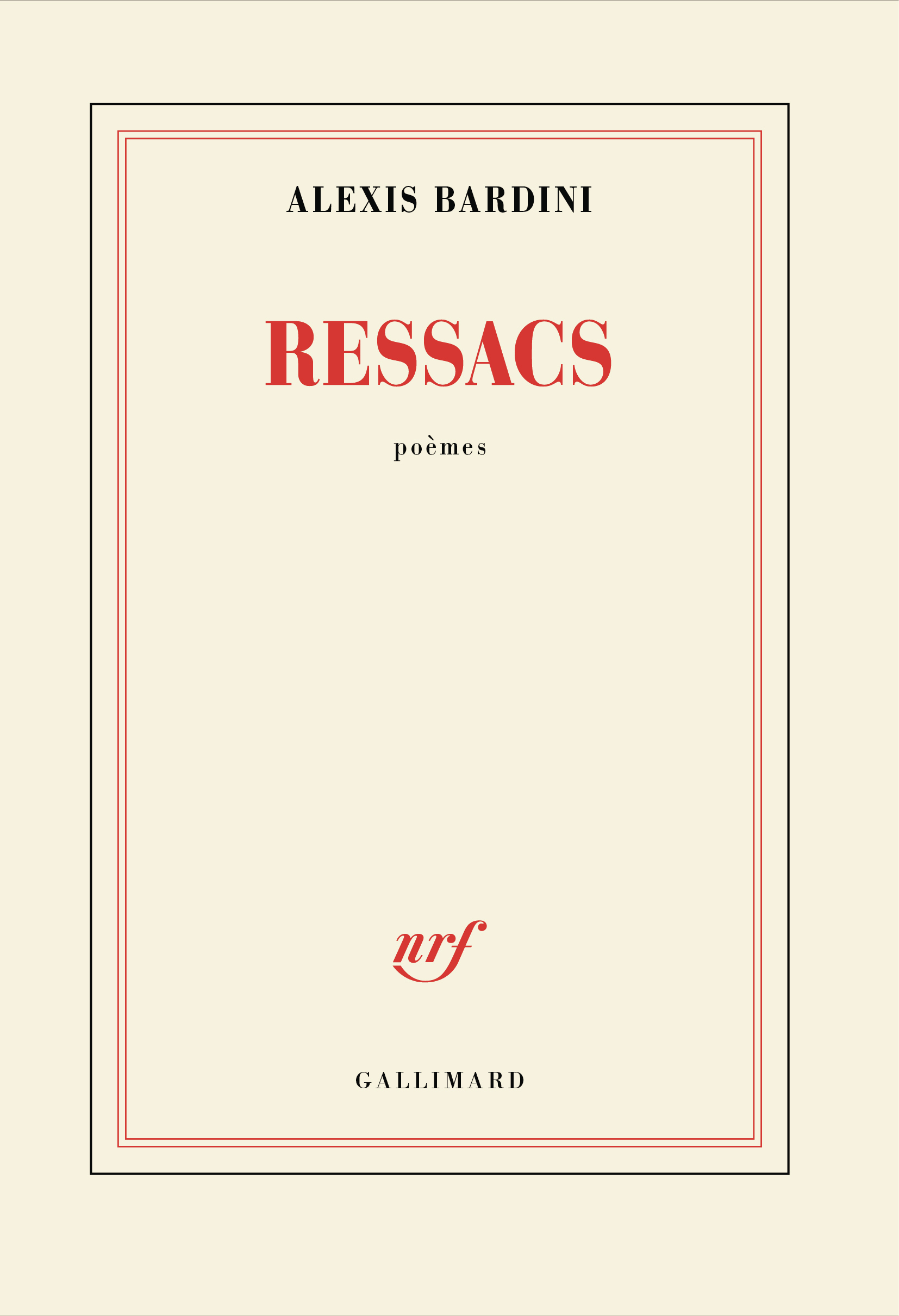 Ressacs - Alexis Bardini - GALLIMARD