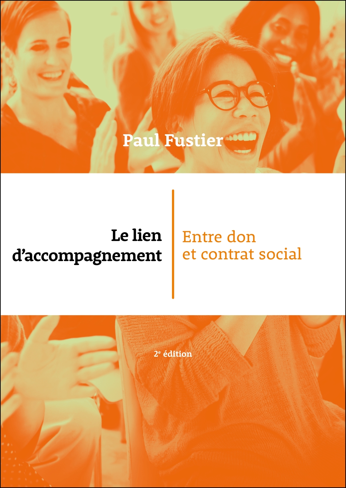 Le Lien d'accompagnement - Paul Fustier - DUNOD