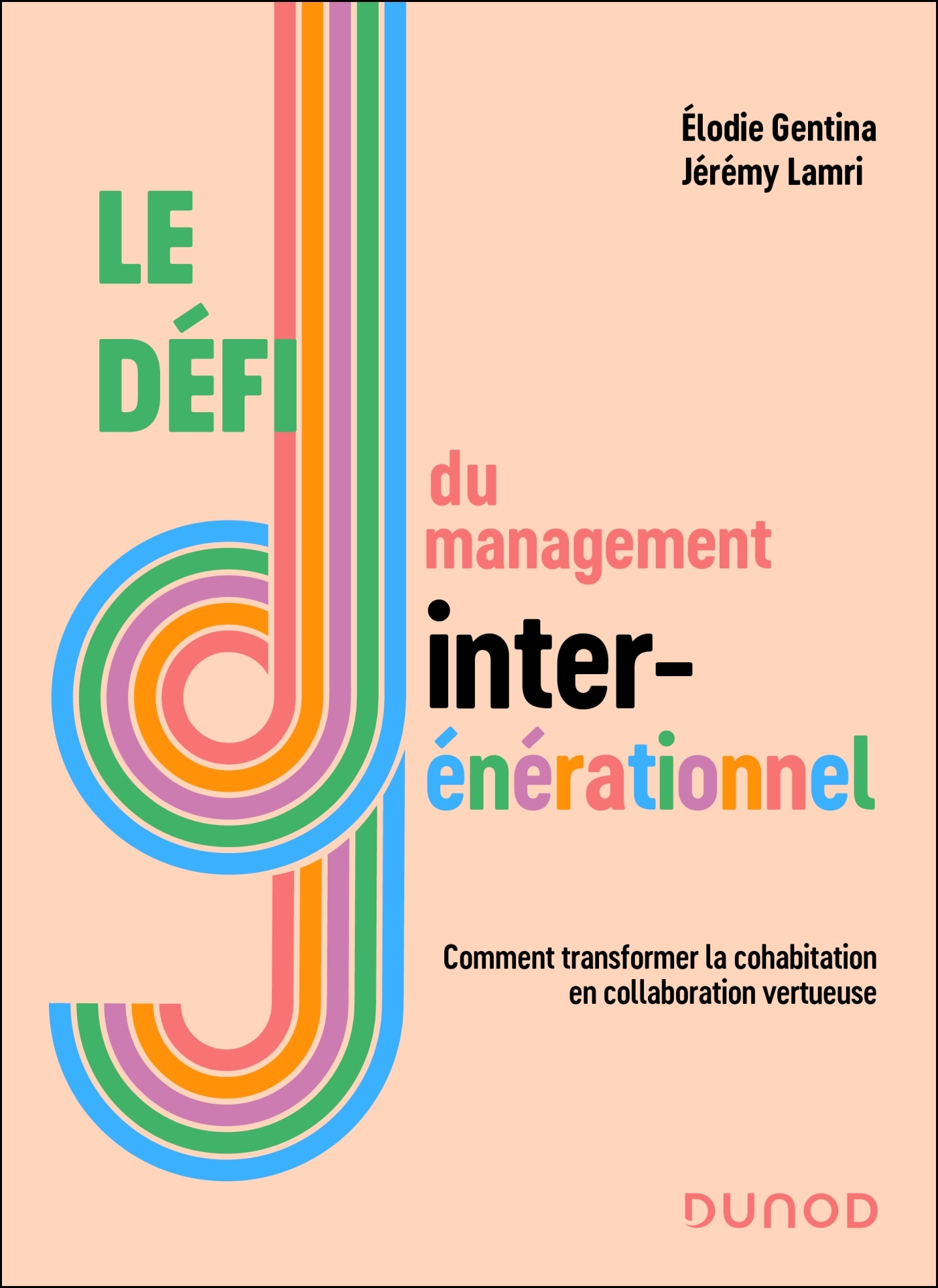 Le défi du management intergénérationnel - Elodie Gentina - DUNOD