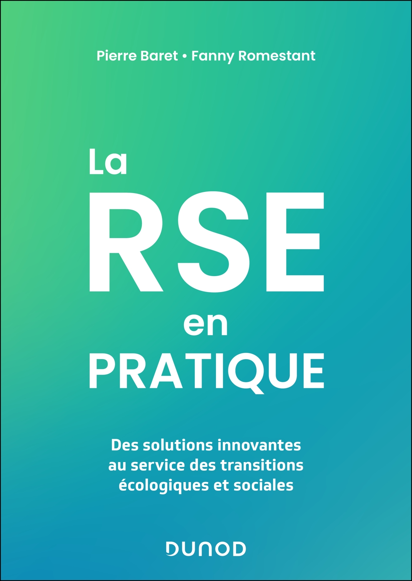 La RSE en pratique - Pierre Baret - DUNOD