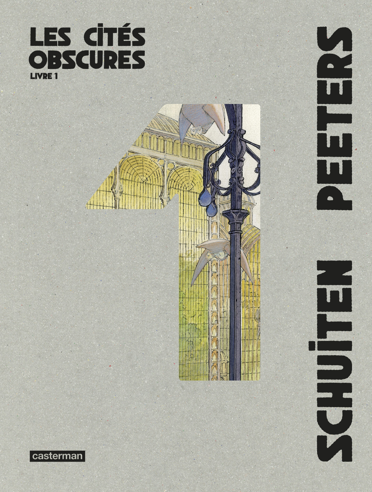 Les Cités obscures - Les Cités obscures - François Schuiten - CASTERMAN