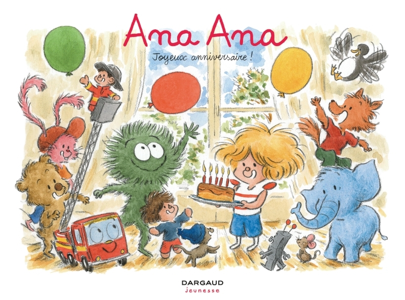 Ana Ana - Tome 20 - Joyeux anniversaire ! -  Dormal Alexis - DARGAUD