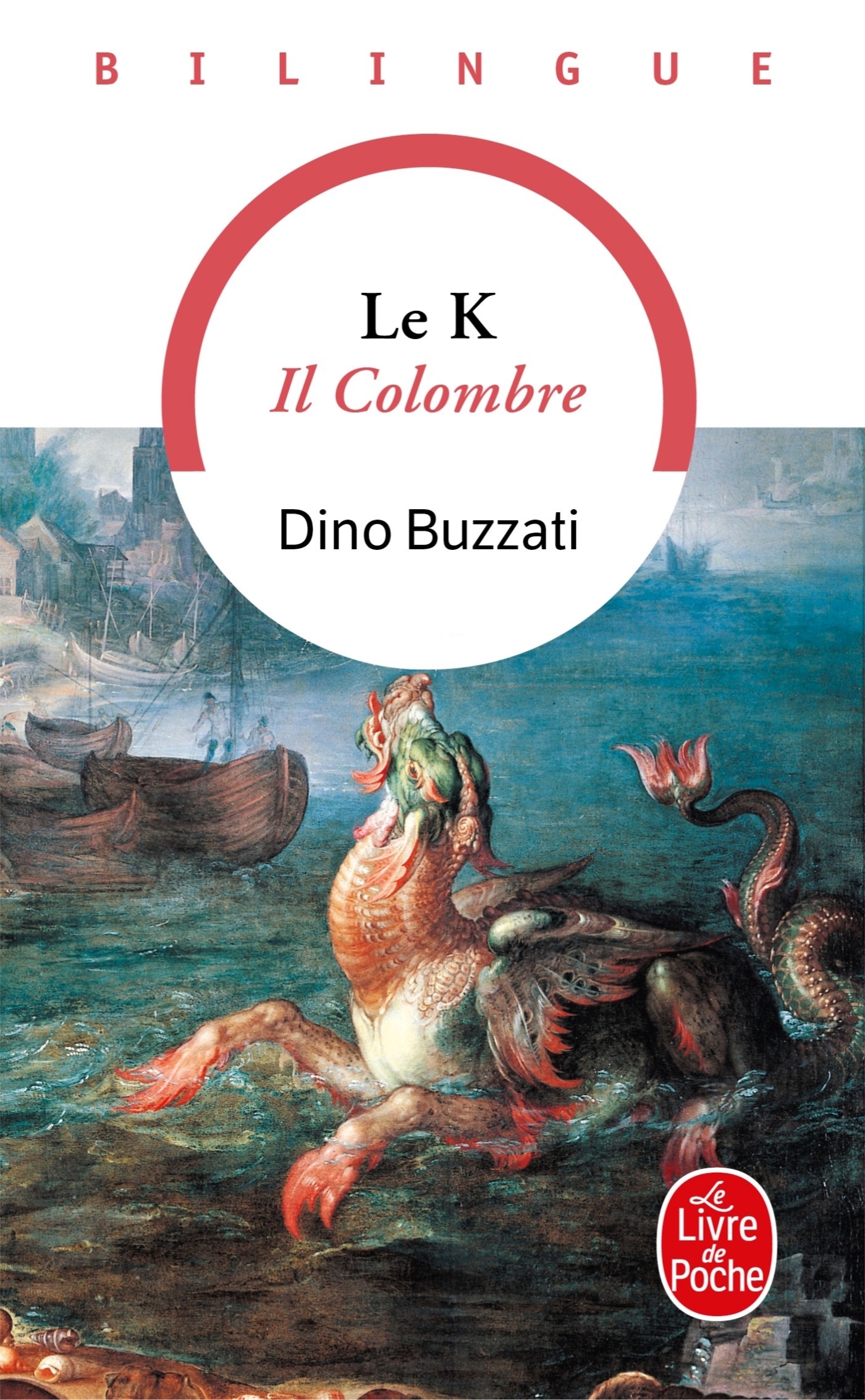 Le K - Dino Buzzati - LGF