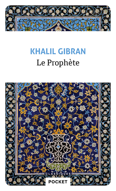 Le Prophète - Khalil Gibran - POCKET