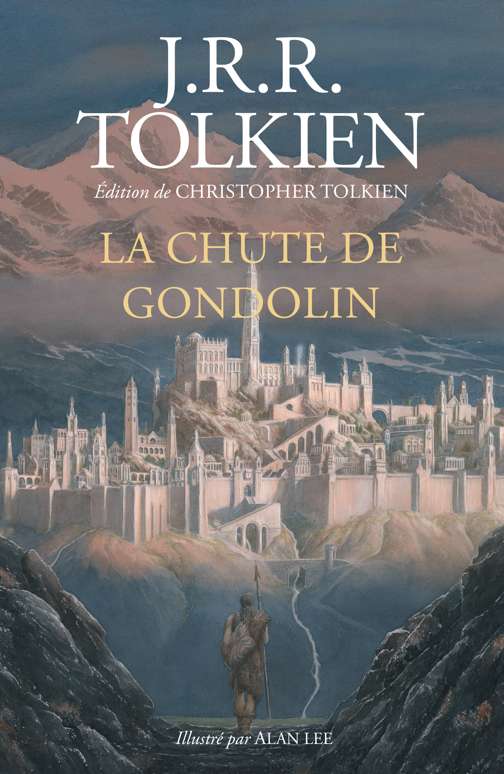 La Chute de Gondolin - John Ronald Reuel Tolkien - BOURGOIS