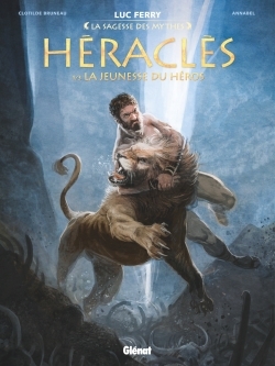 Héraclès - Tome 01 - Luc Ferry - GLENAT