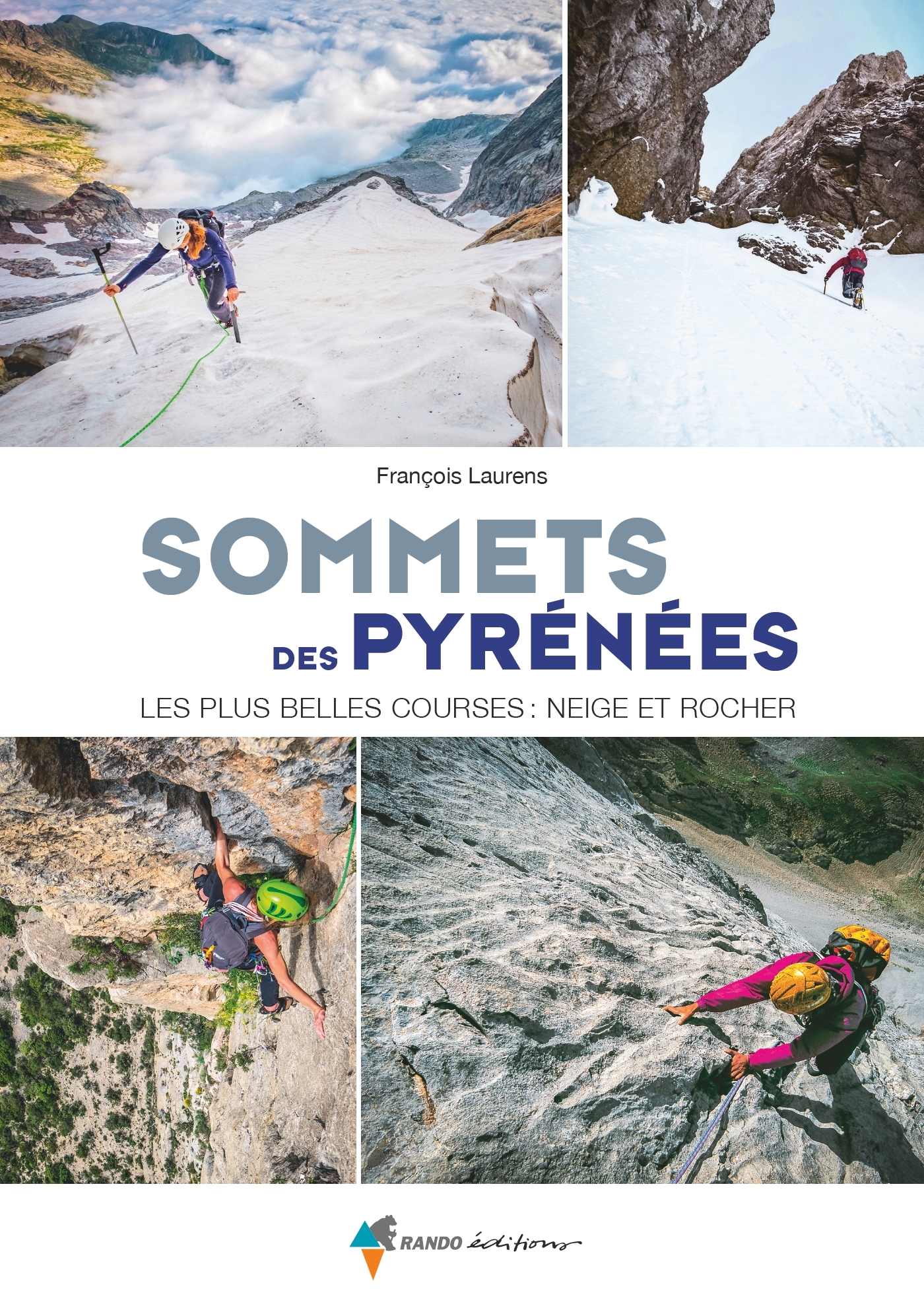 Sommets des Pyrénées - François Laurens - GLENAT